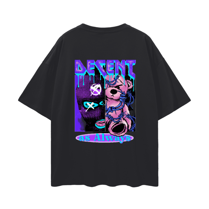 “decent as always” tee