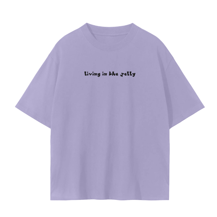 “living in the jelly” tee