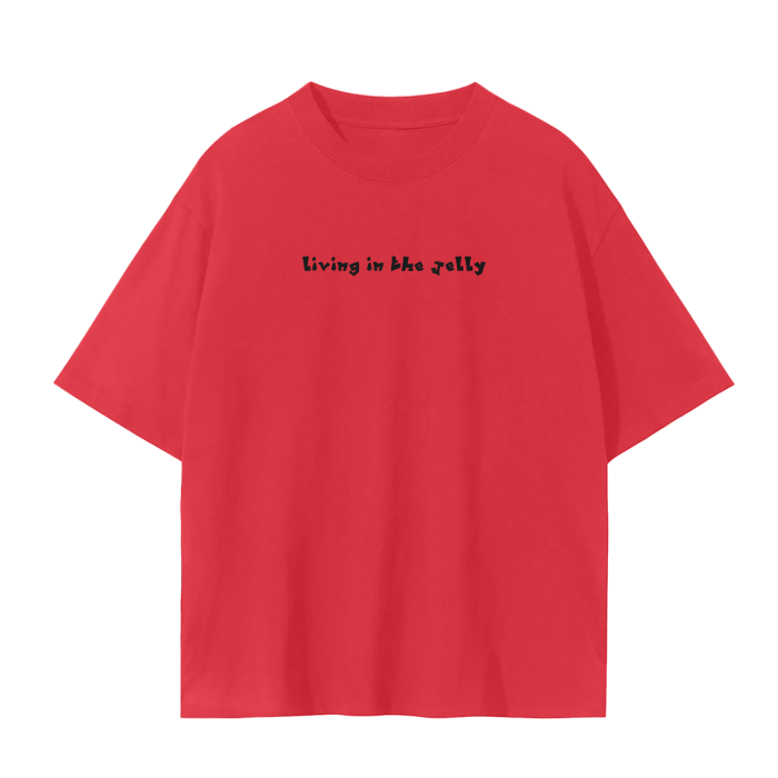 “living in the jelly” tee